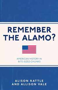 Remember the Alamo?