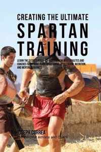 Creating the Ultimate Spartan Training