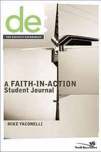 The Disciple Experiment Student Journal