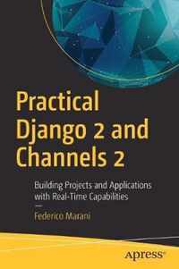 Practical Django 2 and Channels 2