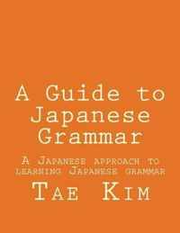 A Guide to Japanese Grammar