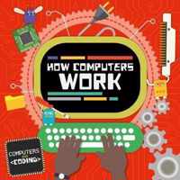 How Computers Work