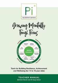 Growing Mentally Tough Teens (Teacher Manual)