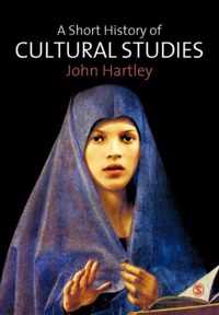 A Short History of Cultural Studies