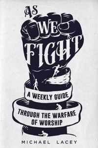 As We Fight