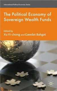 The Political Economy Of Sovereign Wealth Funds