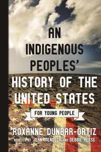 Indigenous Peoples&apos; History of the United States for Young People