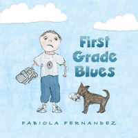 First Grade Blues