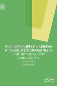 Autonomy, Rights and Children with Special Educational Needs