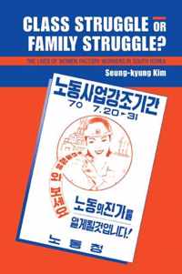 Class Struggle or Family Struggle?