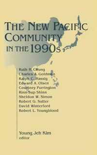 The New Pacific Community in the 1990s