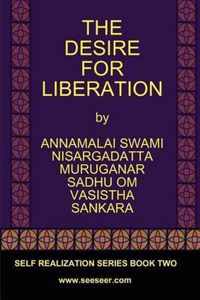 The Desire for Liberation