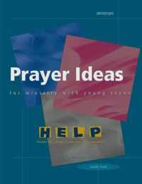 Prayer Ideas for Ministry with Young Teens