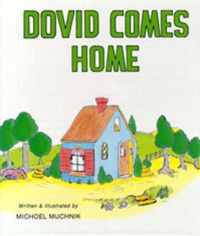 Dovid Comes Home - Muchnik