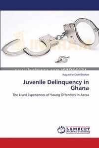 Juvenile Delinquency in Ghana