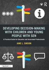 Developing Decision-making Children &