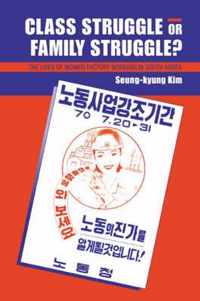 Class Struggle or Family Struggle?