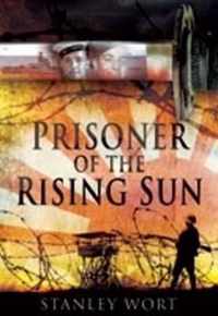 Prisoner of the Rising Sun