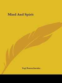 Mind and Spirit