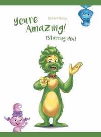 You're Amazing! (Starring You)