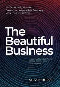 The Beautiful Business