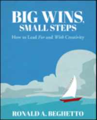 Big Wins, Small Steps: How to Lead For and With Creativity