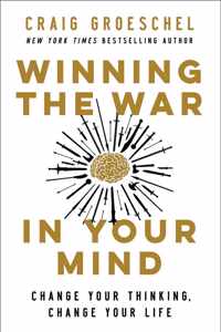 Winning the War in Your Mind