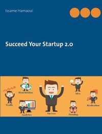 Succeed Your Startup 2.0