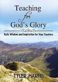 Teaching for God's Glory