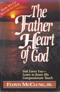 The Father Heart of God