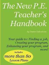 The New P.E. Teacher's Handbook