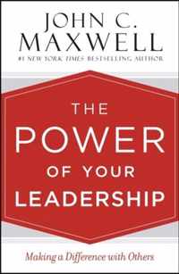 The Power of Your Leadership