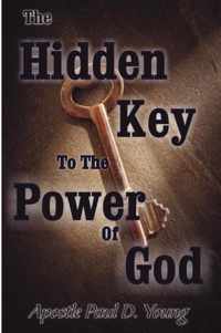 The Hidden Key To The Power Of God