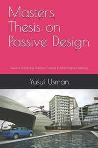 Masters Thesis on Passive Design