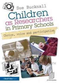 Children as Researchers in Primary Schools