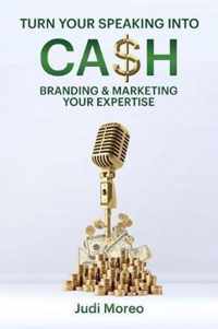 Turn Your Speaking Into Cash