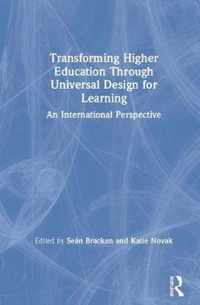 Transforming Higher Education Through Universal Design for Learning