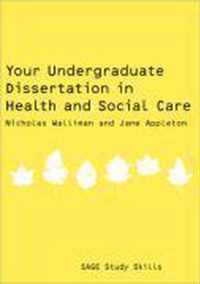 Your Undergraduate Dissertation in Health and Social Care