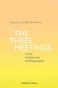 The Three Meetings