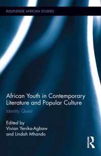 African Youth in Contemporary Literature and Popular Culture