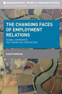 The Changing Faces of Employment Relations