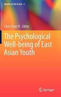 The Psychological Well-being of East Asian Youth