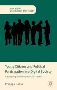 Young Citizens and Political Participation in a Digital Society