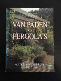 Van paden tot pergola's