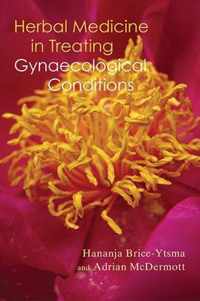 Herbal Medicine in Treating Gynaecological Conditions