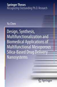 Design Synthesis Multifunctionalization and Biomedical Applications of Multifu