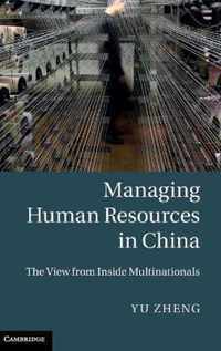 Managing Human Resources In China