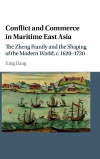 Conflict and Commerce in Maritime East Asia