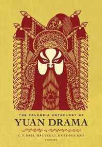 The Columbia Anthology of Yuan Drama