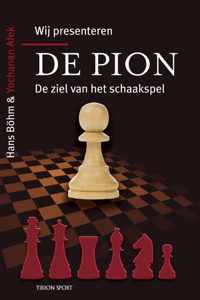 Wij presenteren  -   De pion